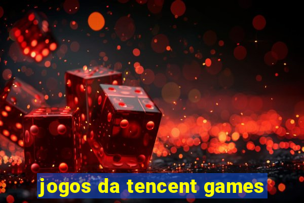 jogos da tencent games